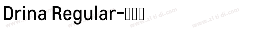 Drina Regular字体转换